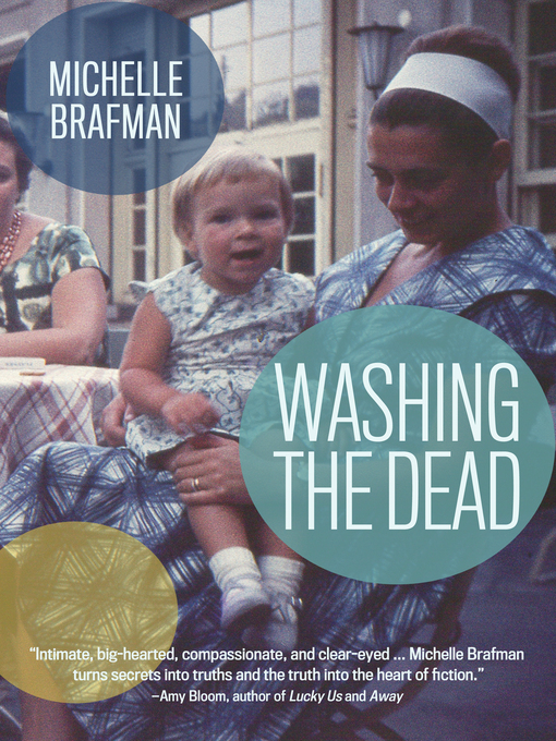 Title details for Washing the Dead by Michelle Brafman - Wait list